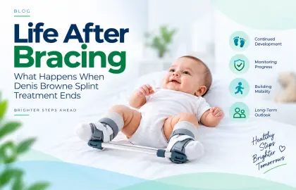 Life After Bracing: What Happens When Denis Browne Splint Treatment Ends